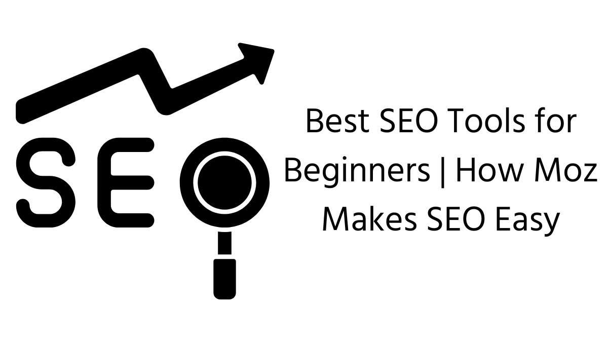 Best SEO Tools for Beginners