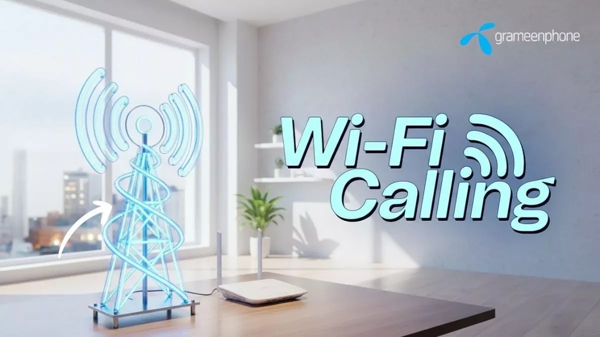 VoWiFi সুবিধা চালু করলো গ্রামীণফোন